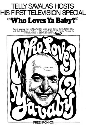 Постер: Telly... Who Loves Ya, Baby?