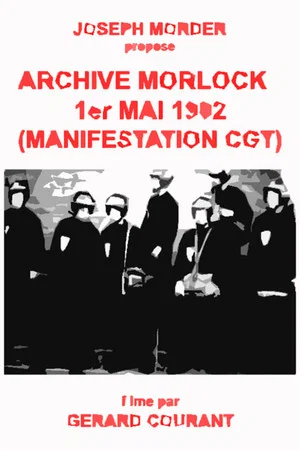 Постер: Archive Morlock: 1er mai 1982 (Manifestation CGT)