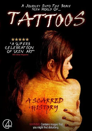 Постер: Tattoos: A Scarred History