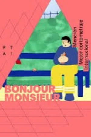 Постер: Bonjour Monsieur