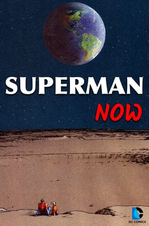 Постер: Superman Now