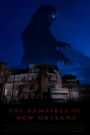 Постер: The Vampires of New Orleans