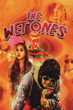 Постер: The Wet Ones