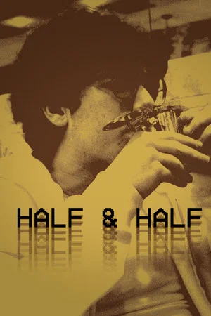 Постер: Half & Half