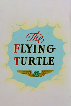 Постер: The Flying Turtle