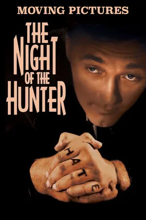 Постер: Moving Pictures: 'The Night of the Hunter'