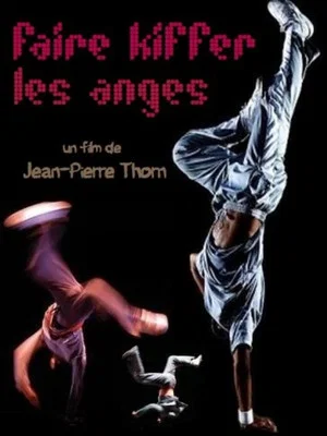 Постер: Faire kiffer les anges