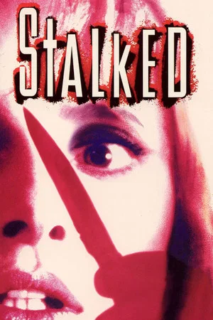 Постер: Stalked