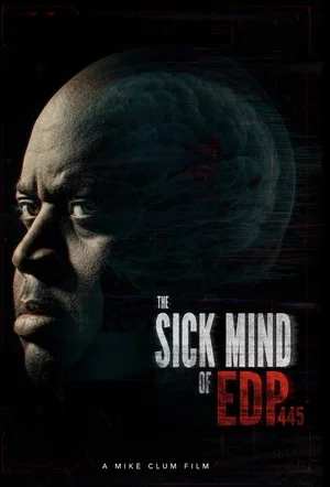 Постер: The Sick Mind of EDP445