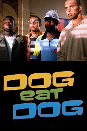 Постер: Dog Eat Dog