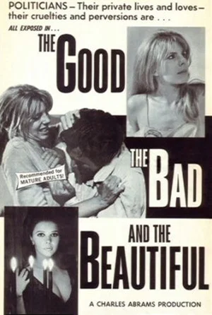 Постер: The Good, the Bad and the Beautiful