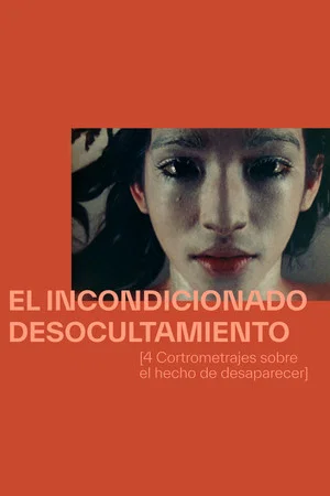 Постер: The Unconditioned Unconcealment