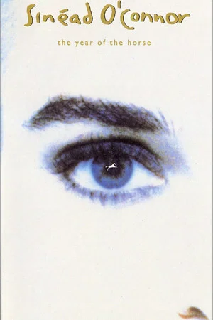 Постер: Sinéad O'Connor - The Year of the Horse