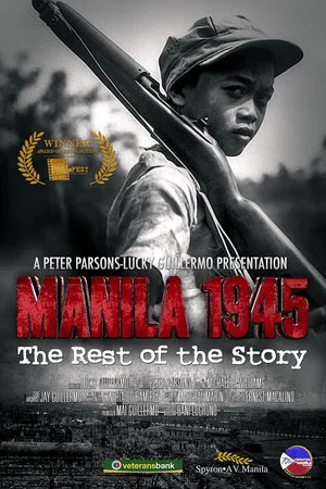 Постер: Manila 1945: The Rest of the Story