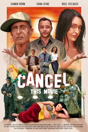 Постер: Cancel This Movie