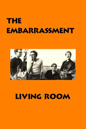 Постер: The Embarrassment: Living Room
