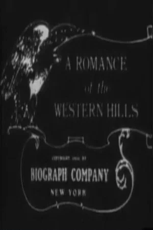 Постер: A Romance of the Western Hills