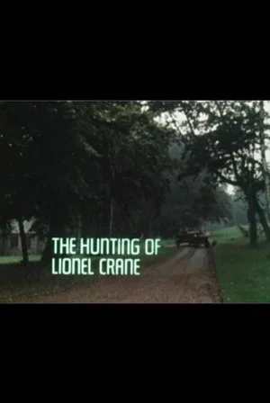 Постер: The Hunting of Lionel Crane
