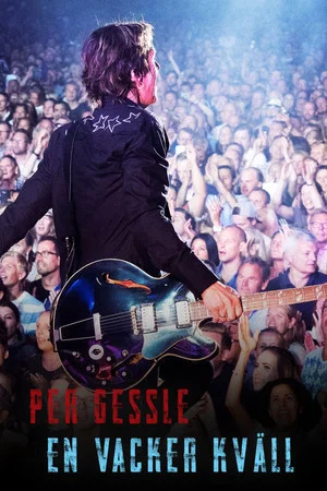 Постер: Per Gessle: En vacker kväll