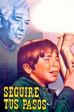 Постер: Seguiré tus pasos