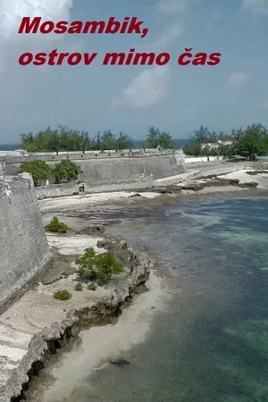 Постер: Mozambique, l'île hors du temps