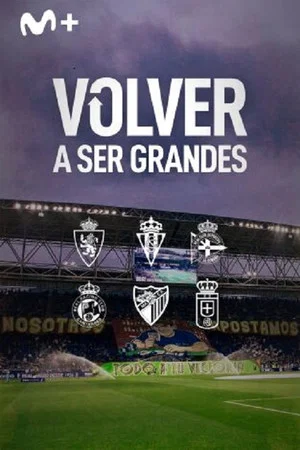 Постер: Volver a ser grandes