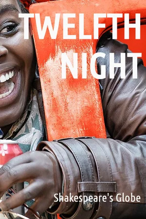 Постер: Twelfth Night from Shakespeare's Globe