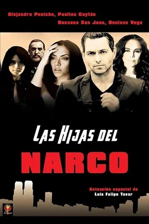 Постер: Las hijas del narco