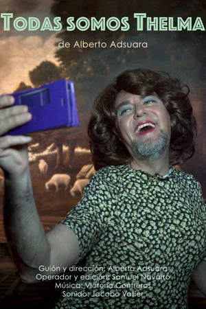 Постер: Todas somos Thelma