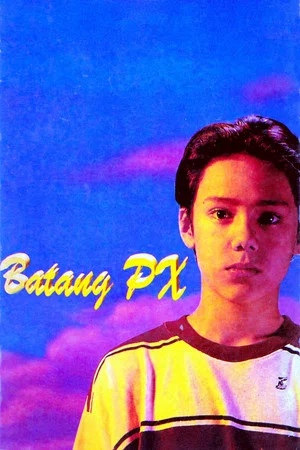 Постер: Batang PX