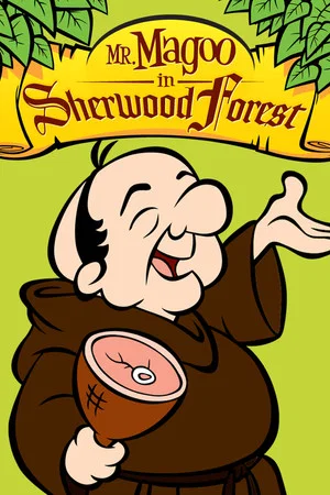 Постер: Mr. Magoo in Sherwood Forest