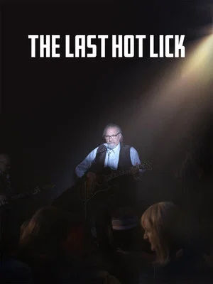 Постер: The Last Hot Lick