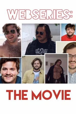 Постер: Webseries: The Movie
