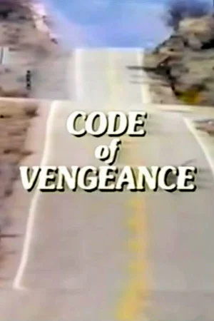 Постер: Code of Vengeance