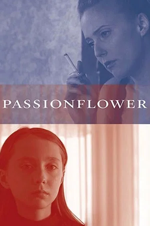 Постер: Passionflower