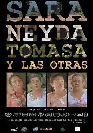 Постер: Sara, Neyda, Tomasa & the others