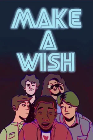 Постер: Make a Wish