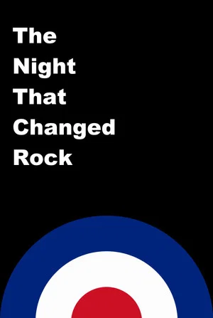 Постер: The Night That Changed Rock