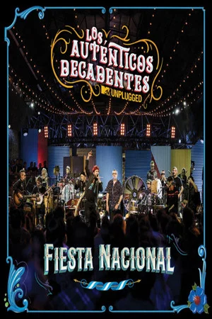 Постер: Fiesta Nacional - MTV Unplugged