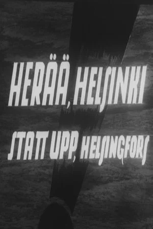 Постер: Wake Up, Helsinki!