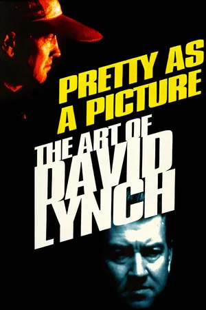 Постер: Pretty as a Picture: The Art of David Lynch