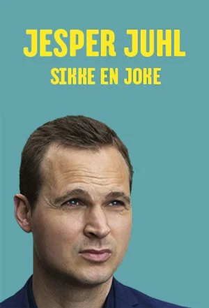Постер: Jesper Juhl: Sikke En Joke