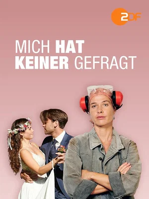 Постер: Mich hat keiner gefragt
