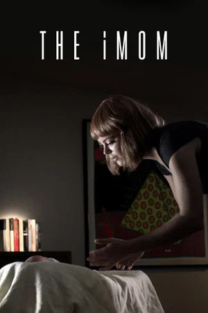 Постер: The iMom
