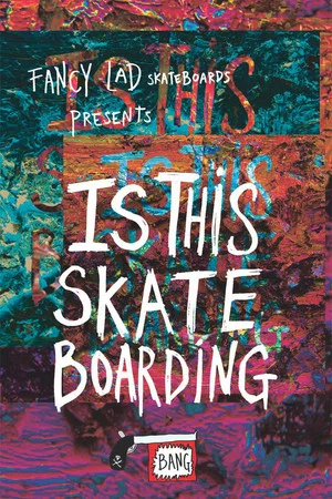 Постер: Fancy Lad – Is This Skateboarding