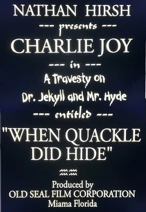 Постер: When Dr. Quackell Did Hide