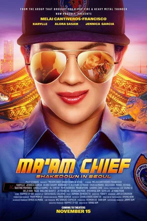 Постер: Ma'am Chief: Shakedown in Seoul