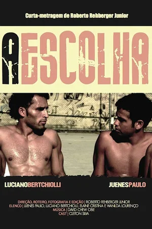 Постер: A escolha