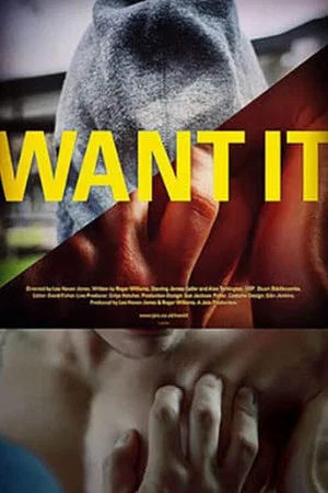 Постер: Want It