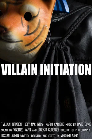 Постер: Villain Initiation